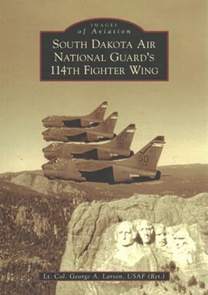 Seller image for South Dakota Air National Guard's 114th Fighter Wing for sale by GreatBookPricesUK
