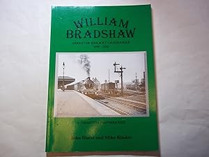 Seller image for William Bradshaw: Leicester railway cameraman, 1909-1923 for sale by Carmarthenshire Rare Books