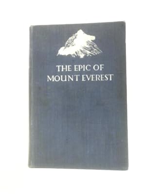 Seller image for The Epic of Mt. Everest for sale by World of Rare Books