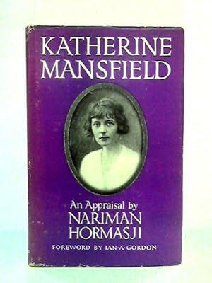 Image du vendeur pour Katherine Mansfield: An Appraisal mis en vente par World of Rare Books