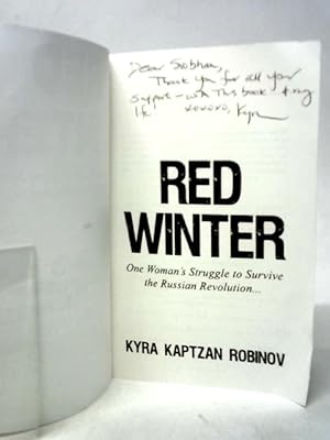 Red Winter: One Woman's Struggle to Survive the Russian Revolution
