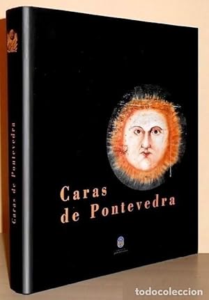 Image du vendeur pour Caras de Pontevedra mis en vente par Libreria Cao
