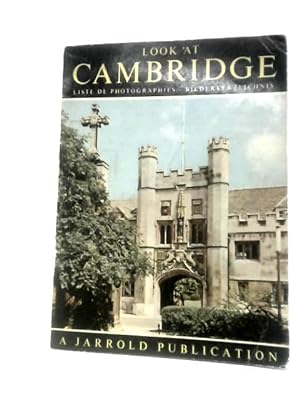 Seller image for Look at Cambridge for sale by World of Rare Books