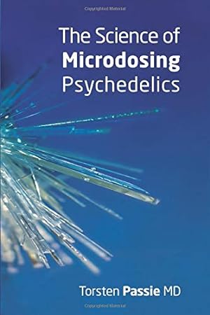 Bild des Verkufers fr The Science of Microdosing Psychedelics zum Verkauf von WeBuyBooks