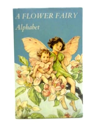 Seller image for Flower Fairy Alphabet for sale by World of Rare Books