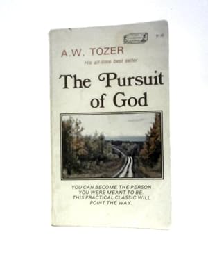 Bild des Verkufers fr The Pursuit of God zum Verkauf von World of Rare Books