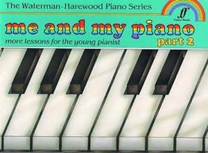 Bild des Verkufers fr Me and My Piano - Part II zum Verkauf von WeBuyBooks
