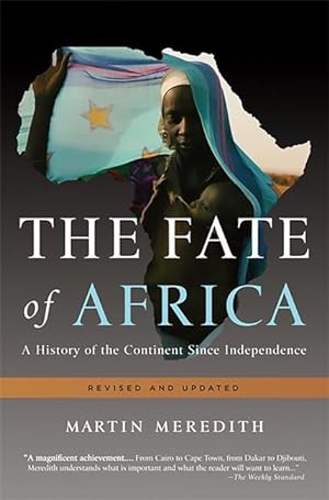 Bild des Verkufers fr The Fate of Africa: A History of the Continent Since Independence zum Verkauf von moluna