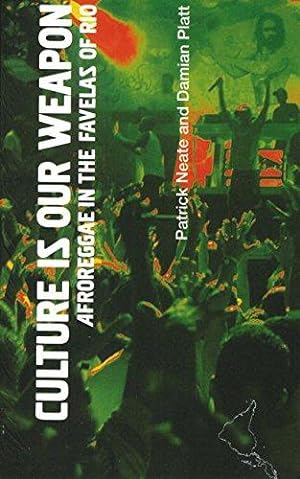 Seller image for Culture is Our Weapon: AfroReggae in the Favelas of Rio (Latin America Bureau Short Books) for sale by WeBuyBooks