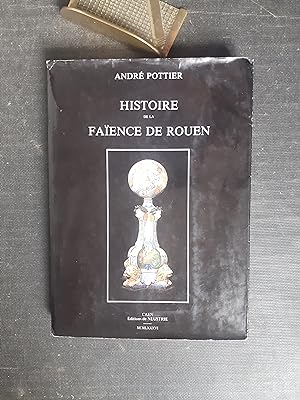 Seller image for Histoire de la faence de Rouen for sale by Librairie de la Garenne