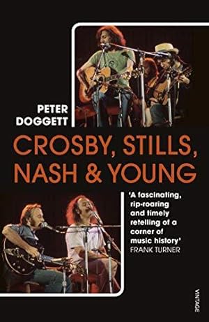 Immagine del venditore per Crosby, Stills, Nash & Young: The definitive biography venduto da WeBuyBooks