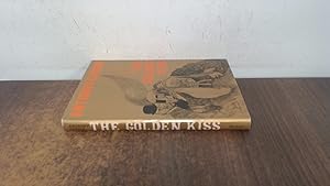 Seller image for The Golden Kiss for sale by BoundlessBookstore