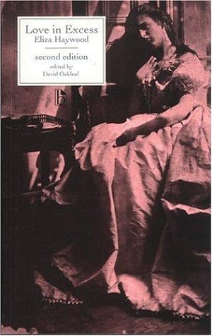Seller image for Love in Excess (Broadview Literary Texts) (Broadview Editions) for sale by WeBuyBooks