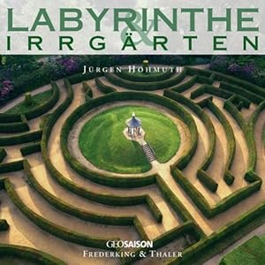 Imagen del vendedor de Labyrinthe & Irrgrten a la venta por Buchhandlung Loken-Books