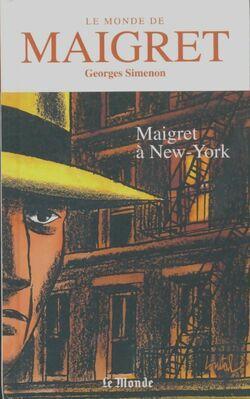 Imagen del vendedor de Maigret a new-york a la venta por Dmons et Merveilles