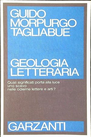 Image du vendeur pour Geologia letteraria mis en vente par Librodifaccia