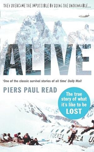 Image du vendeur pour Alive: The True Story of the Andes Survivors mis en vente par WeBuyBooks 2
