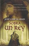 Seller image for Sobra un Rey for sale by AG Library