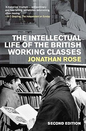 Image du vendeur pour The Intellectual Life of the British Working Classes mis en vente par WeBuyBooks