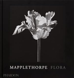 Bild des Verkufers fr Mapplethorpe Flora : The Complete Flowers zum Verkauf von AHA-BUCH GmbH
