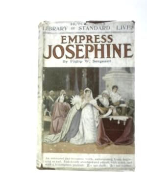 Bild des Verkufers fr The Empress Josephine: Napoleon's Enchantress zum Verkauf von World of Rare Books