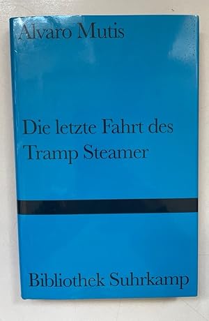 Image du vendeur pour Die letzte Fahrt des Tramp Steamer. mis en vente par Fundus-Online GbR Borkert Schwarz Zerfa