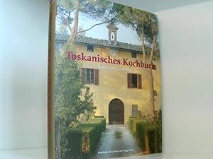 Bild des Verkufers fr Toskanisches Kochbuch Rezepte und Geschichten zum Verkauf von Book Broker