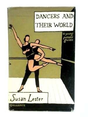 Seller image for Dancers and Their World for sale by World of Rare Books