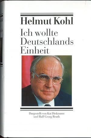 Seller image for Ich wollte Deutschlands Einheit for sale by Flgel & Sohn GmbH