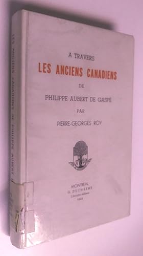 Seller image for  travers Les Anciens Canadiens de Philippe Aubert de Gasp for sale by Livresse