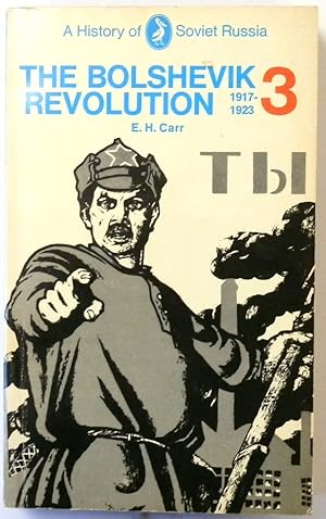 Immagine del venditore per The Bolshevik Revolution, 1917-1923: Volume 3 venduto da PsychoBabel & Skoob Books