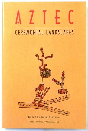 Seller image for Aztec: Ceremonial Landscapes for sale by PsychoBabel & Skoob Books