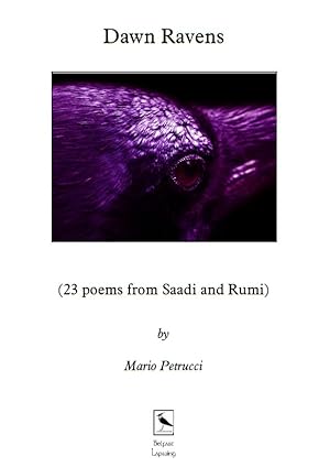 Seller image for Dawn ravens : (23 poems from Saadi and Rumi) for sale by Joseph Burridge Books