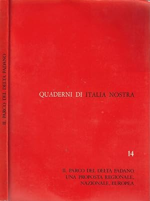 Bild des Verkufers fr Il Parco del Delta Padano Una proposta regionale, nazionale, europea zum Verkauf von Biblioteca di Babele
