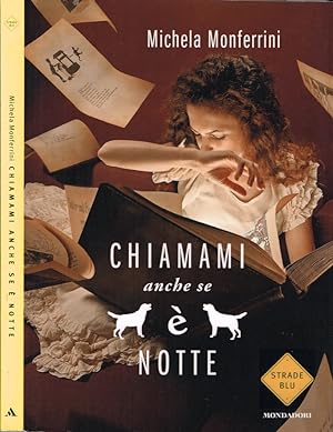 Immagine del venditore per Chiamami anche se  notte venduto da Biblioteca di Babele
