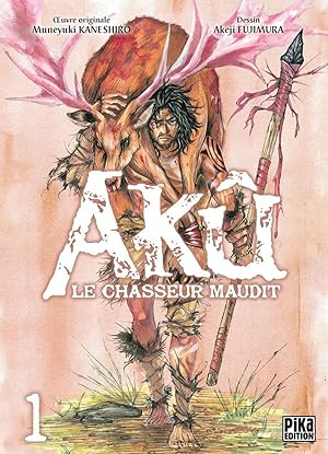 Seller image for Ak le chasseur maudit T01 for sale by Dmons et Merveilles