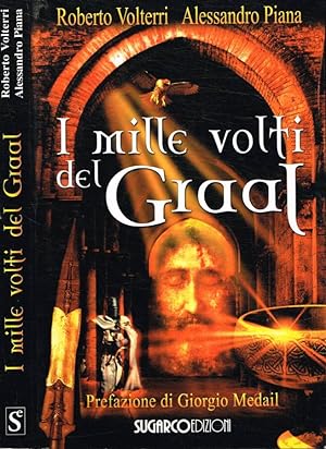 Bild des Verkufers fr I mille volti del Graal zum Verkauf von Biblioteca di Babele