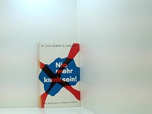 Seller image for Nie mehr krank sein for sale by Book Broker