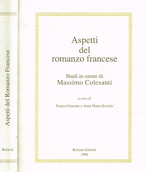 Imagen del vendedor de Aspetti del romanzo francese Studi in onore di Massimo Colesanti a la venta por Biblioteca di Babele