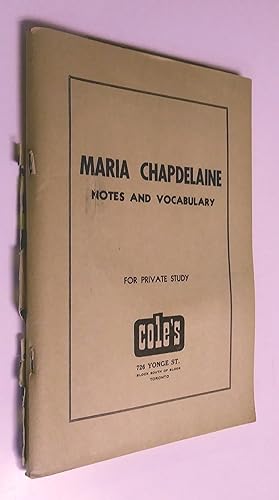Maria Chapdelaine 9Louis hémon0. Notes and Vocabulary. For Private study