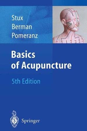 Bild des Verkufers fr Basics of Acupuncture zum Verkauf von WeBuyBooks