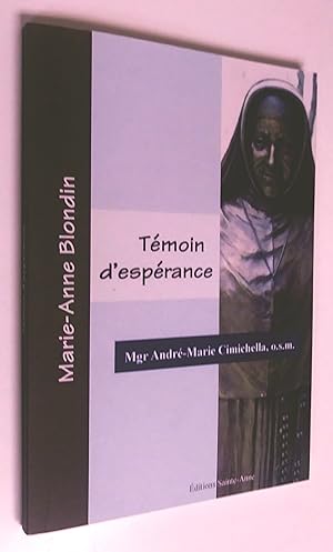Seller image for Mre Marie-Anne Blondin, tmoin d'esprance,quatrime dition revue et augmente for sale by Livresse