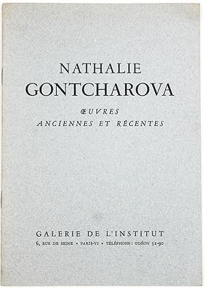 [NATALIA GONCHAROVA] Nathalie Gontcharova: Oeuvres Anciennes et Recentes [i.e. Natalia Goncharova...