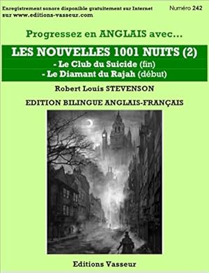 Image du vendeur pour Progressez en anglais avec Les nouvelles mille et une nuits: Tome 2 Le club du suicide (fin) ; Le diamant du Rajah (dbut) mis en vente par Dmons et Merveilles