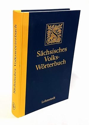 Imagen del vendedor de Schsisches Volkswrterbuch. Auf der Grundlage der Mitarbeit vieler Helfer im Lande bearbeitet von Gunter Bergmann, Ingrid Eichler, Dagmar Helm (u. a.) bei der Schsischen Akademie der Wissenschaften zu Leipzig. a la venta por Antiquariat Dennis R. Plummer