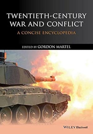 Immagine del venditore per Twentieth-Century War and Conflict: A Concise Encyclopedia venduto da WeBuyBooks