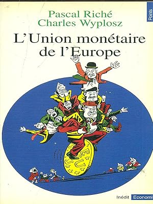 Bild des Verkufers fr L'Union monetaire de l'Europe zum Verkauf von Librodifaccia