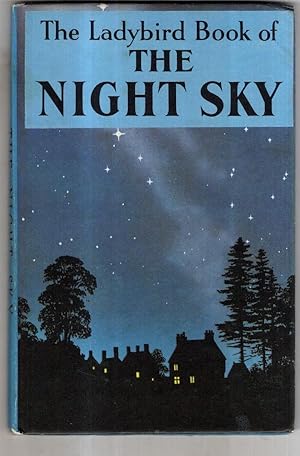 Image du vendeur pour The Ladybird Book of the Night Sky mis en vente par High Street Books
