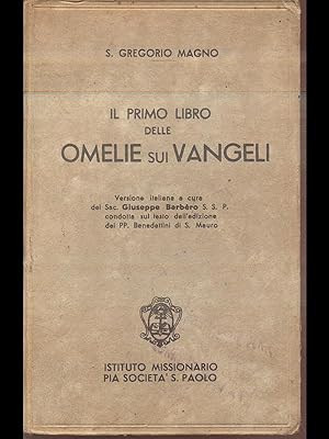 Bild des Verkufers fr Il primo libro delle Omelie sui Vangeli zum Verkauf von Librodifaccia