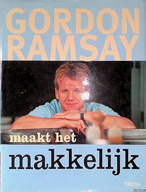 Bild des Verkufers fr Gordon Ramsay maakt het makkelijk + CD zum Verkauf von Klondyke